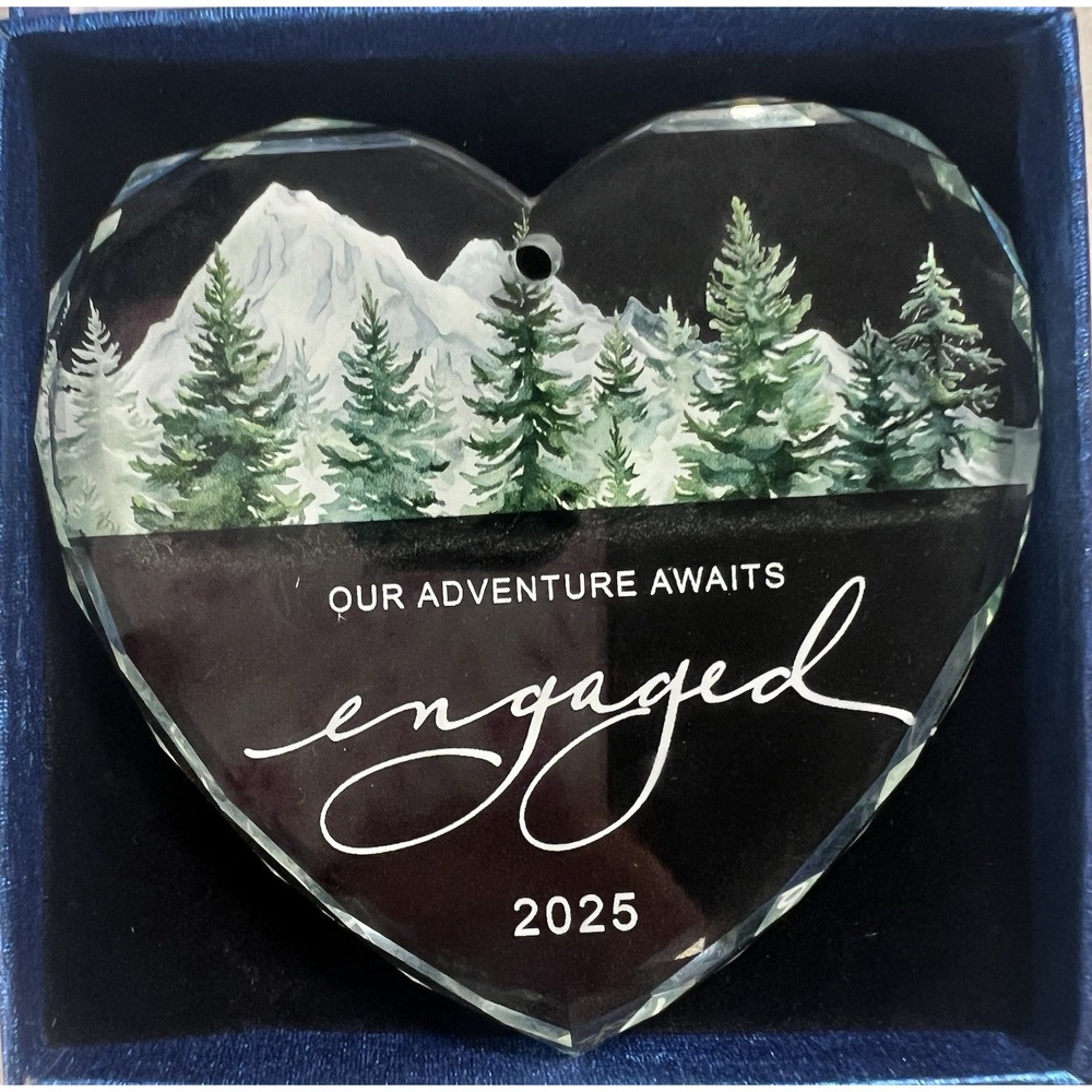 Heart Glass Engaged Ornament 2025 "Our Adventure Awaits" Mountains NEW NIB